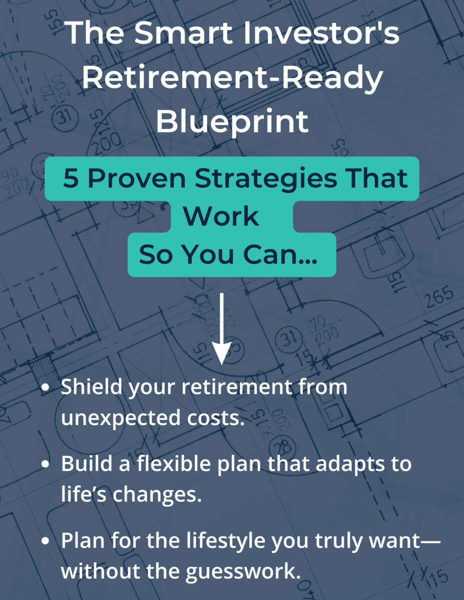 The Smart Investor’s Retirement-Ready Blueprint